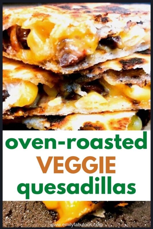 roasted veggies in a cheese quesadilla cut into quarters and stacked