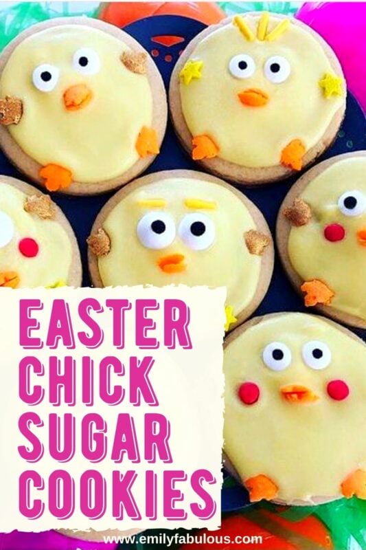 Easter Chick Cookies | Soft Sugar Cookies | EmilyFabulous