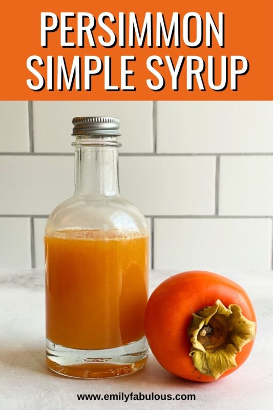 persimmon simple syrup recipe